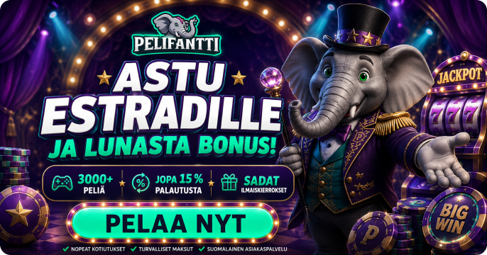 Pelifantti casino banner